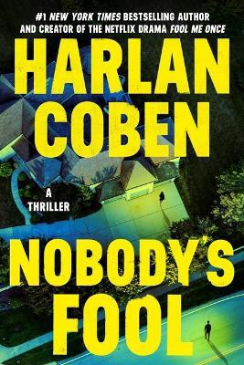 Nobody's Fool(English, Hardcover, Coben Harlan)