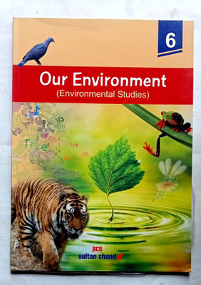 OUR ENVIRONMENT CLASS-6(A to Z Books, Vinay Kumar)