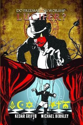 Do Freemasons Worship Lucifer?(English, Paperback, Griffo Kedar)