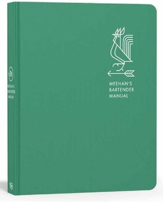 Meehan's Bartender Manual(English, Hardcover, Meehan Jim)