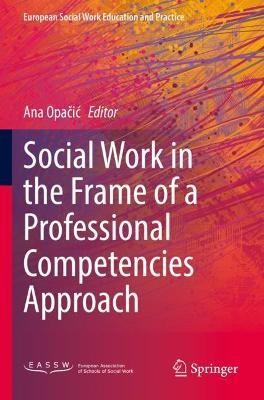 Social Work in the Frame of a Professional Competencies Approach(English, Paperback, unknown)