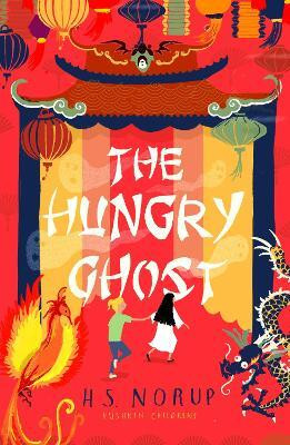 The Hungry Ghost(English, Paperback, Norup H.S.)
