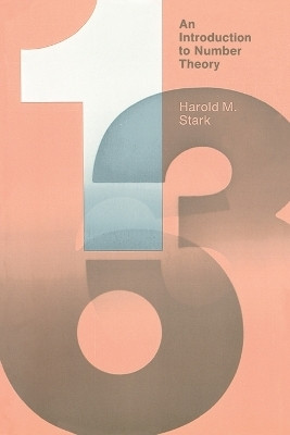 An Introduction to Number Theory(English, Paperback, Stark Harold M.)