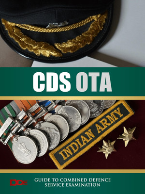 CDS (OTA) : Combined Defence Services Entrance Examination  - CDS OTA: Combined Defence Services Entrance Examination Book(English, Paperback, DDE)