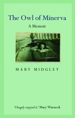 Owl of Minerva(English, Paperback, Midgley Mary)