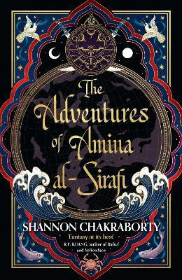 The Adventures of Amina al-Sirafi(English, Paperback, Chakraborty Shannon)