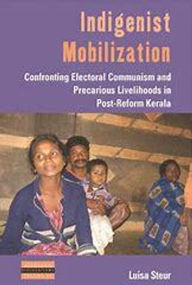Indigenist Mobilization(Paperback, Luisa Steur)
