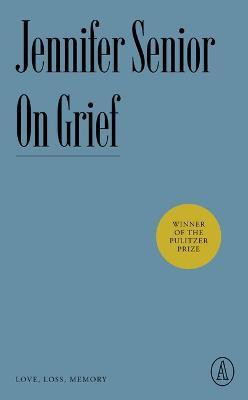 On Grief(English, Paperback, Senior Jennifer)