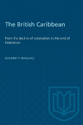 The British Caribbean(English, Electronic book text, Wallace Elisabeth M.)