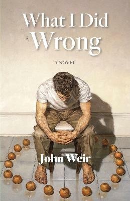 What I Did Wrong(English, Paperback, Weir John)