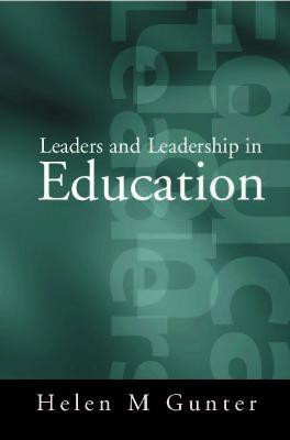 Leaders and Leadership in Education(English, Electronic book text, Gunter Helen)