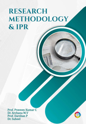 Research Methodology & IPR(Paperback, Prof. Praveen Kumar C, Dr. Archana M.V, Prof. Darshan P, Dr. Suheel)