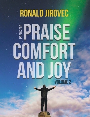 Poems for Praise, Comfort, and Joy(English, Paperback, Jirovec Ronald)
