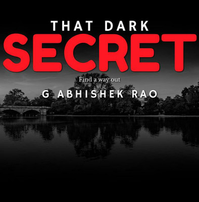 That Dark Secret(English, Paperback, G Abhishek Rao)