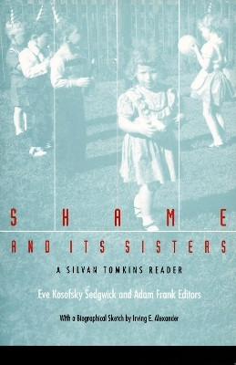 Shame and Its Sisters(English, Paperback, unknown)
