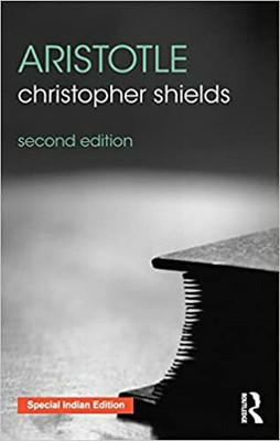 Aristotle 2/Ed(Paperback, Christopher Shields)