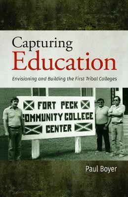 Capturing Education(English, Paperback, Boyer Paul)