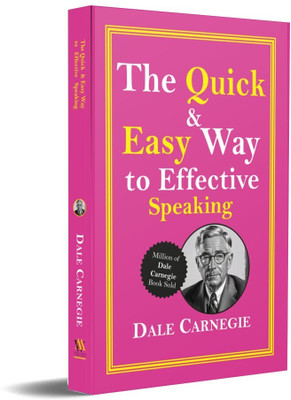 The Quick And Easy Way To Effective Speaking  - Dale Carnegie Book(Paperback, Dale Carnegie)