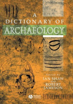 A Dictionary of Archaeology  - An Anthology(English, Paperback, unknown)