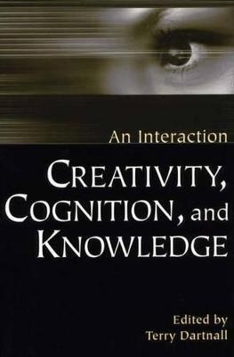 Creativity, Cognition, and Knowledge 1st Edition(English, Paperback, unknown)