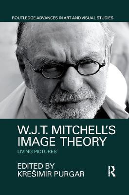 W.J.T. Mitchell's Image Theory(English, Paperback, unknown)