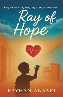 Ray of Hope(English, Paperback, Ansari Rayhan)