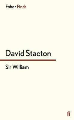 Sir William(English, Electronic book text, Stacton David)