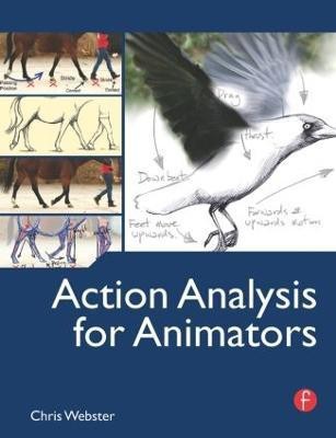 Action Analysis for Animators(English, Paperback, Webster Chris)