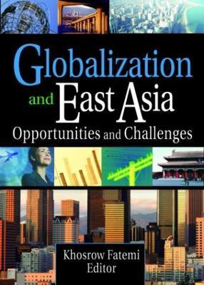 Globalization and East Asia(English, Paperback, Kaynak Erdener)