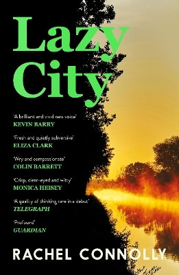 Lazy City(English, Paperback, Connolly Rachel)