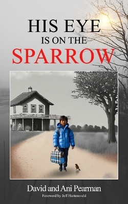His Eye Is On The Sparrow(English, Paperback, Pearman David)