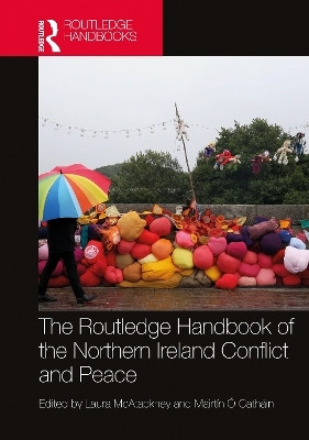 The Routledge Handbook of the Northern Ireland Conflict and Peace(English, Paperback, unknown)
