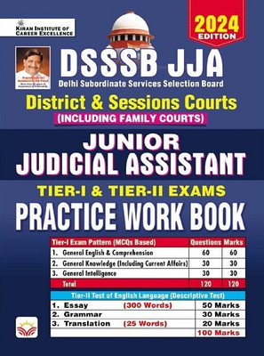 Dsssb Jja District & Sessions Courts Junior Judicial Assistant Tier 1 & Tier 2 Practice Work Book (English Medium)(4703) [Paperback] [2024] Kiran Institute Of Career Excellence(Hindi, Hardcover, unknown)