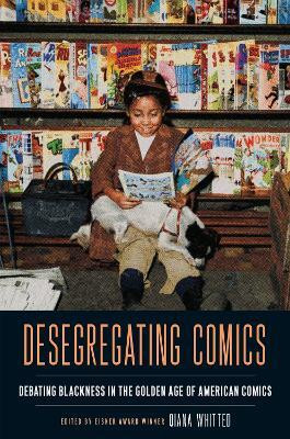 Desegregating Comics(English, Paperback, Whitted Qiana)
