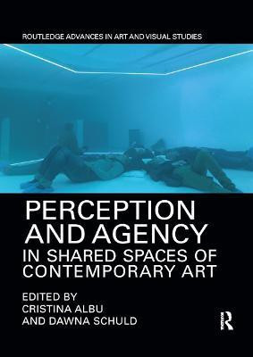 Perception and Agency in Shared Spaces of Contemporary Art(English, Paperback, unknown)