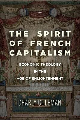 The Spirit of French Capitalism(English, Electronic book text, Coleman Charly)