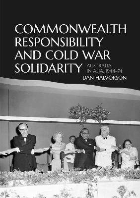 Commonwealth Responsibility and Cold War Solidarity(English, Paperback, unknown)