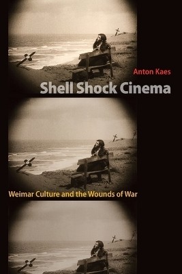 Shell Shock Cinema(English, Paperback, Kaes Anton)