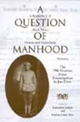 A Question of Manhood, Volume 2(English, Paperback, unknown)