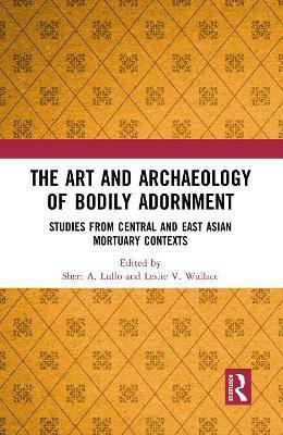 The Art and Archaeology of Bodily Adornment(English, Paperback, unknown)