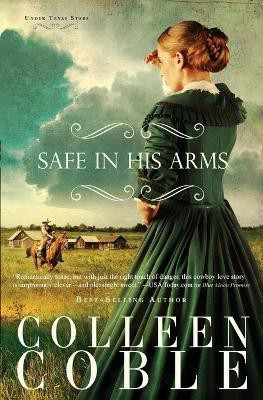 Safe in His Arms(English, Paperback, Coble Colleen)