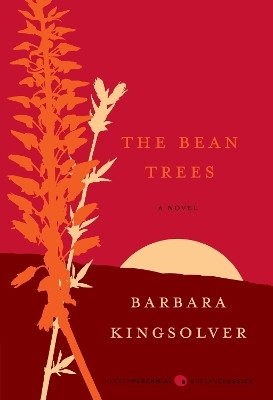 The Bean Trees(English, Paperback, Kingsolver Barbara)