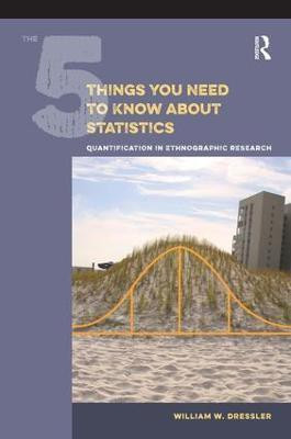 The 5 Things You Need to Know about Statistics(English, Paperback, Dressler William W)