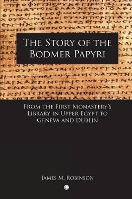 The Story of the Bodmer Papyri(English, Paperback, Robinson James M.)