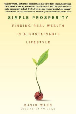 Simple Prosperity(English, Paperback, Wann David)