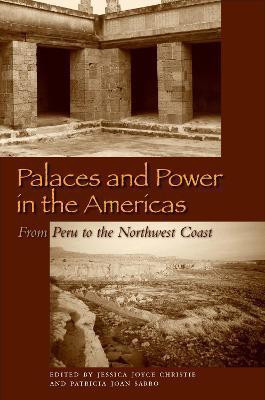 Palaces and Power in the Americas(English, Paperback, unknown)