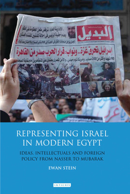 Representing Israel in Modern Egypt(English, Hardcover, Stein Ewan)