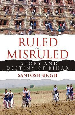 Ruled or Misruled(English, Hardcover, Singh Santosh)