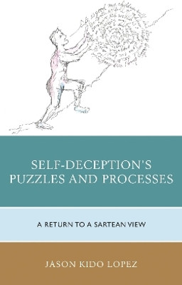 Self-Deception's Puzzles and Processes(English, Electronic book text, Lopez Jason Kido)