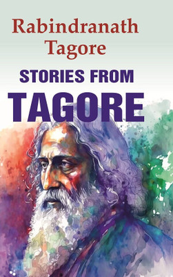 Stories from Tagore(Paperback, Rabindranath Tagore)